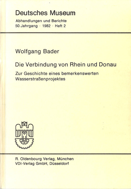 Die Verbindung von Rhein und Donau