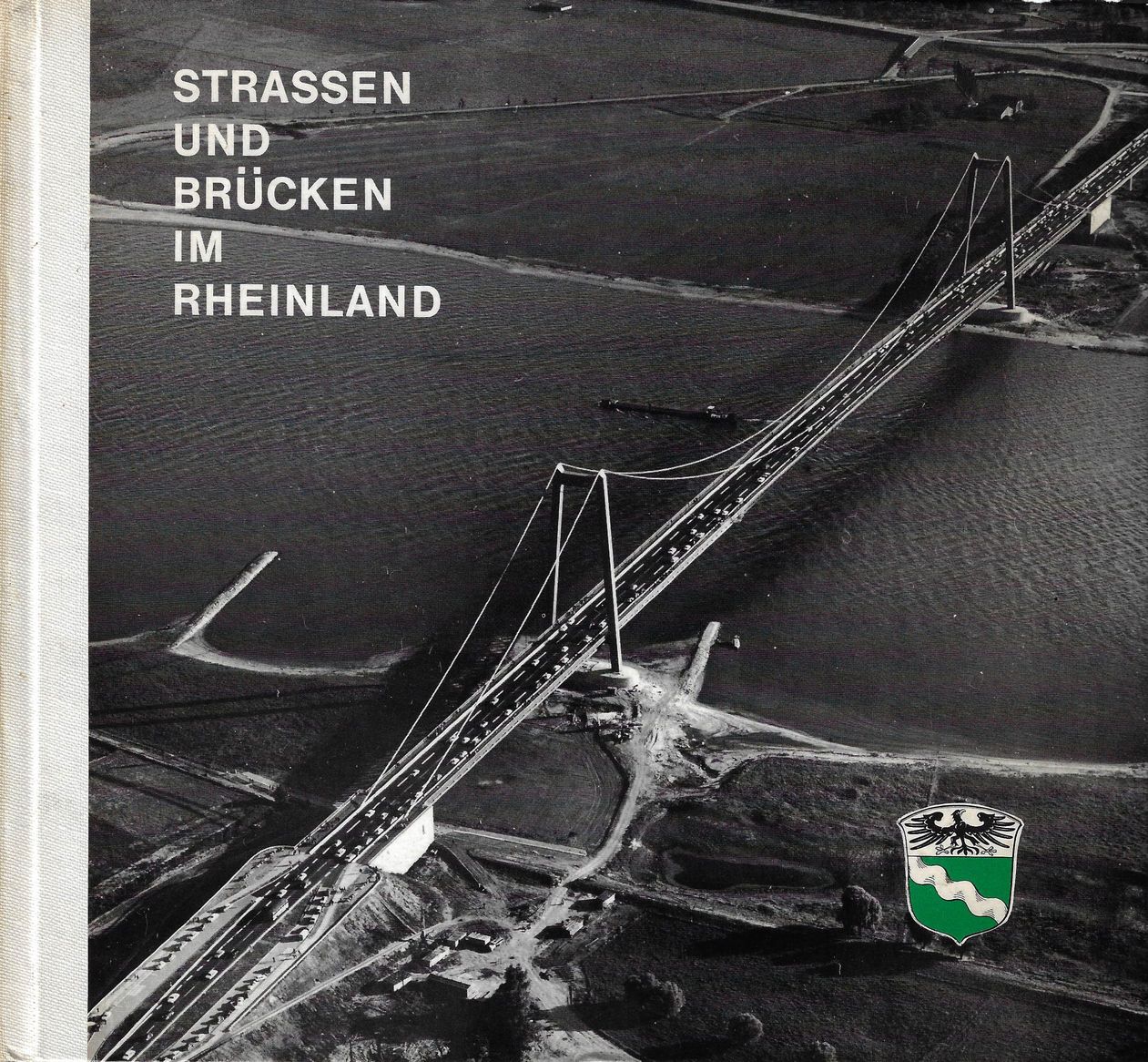 Strassen und Brücken im Rheinland