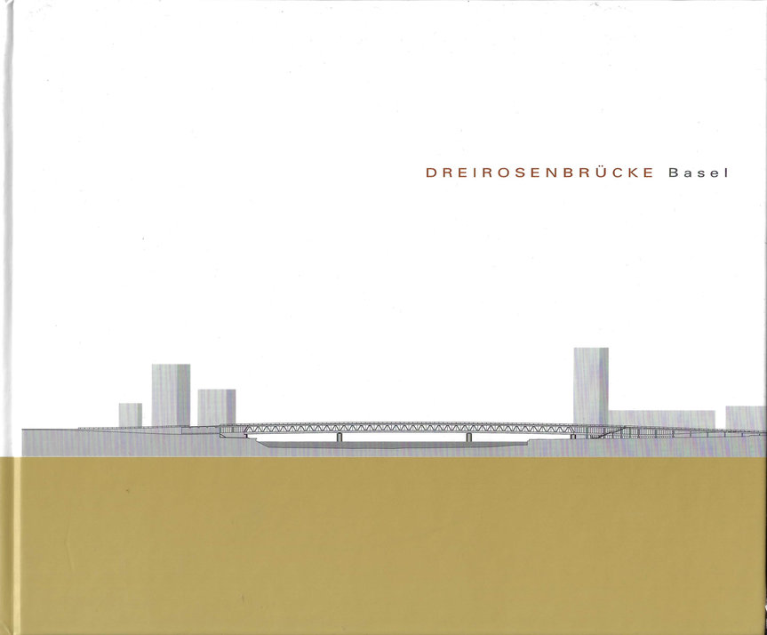 Dreirosenbrücke Basel